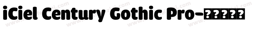 iCiel Century Gothic Pro字体转换